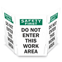 Safety First: Do Not Enter This Work Area Interlocking Barricade Sign