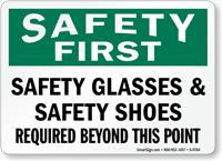 Safety Glasses and Shoes Required Sign