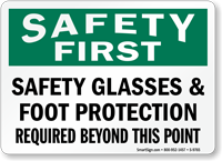 Safety Glasses and Foot Protection Required Sign