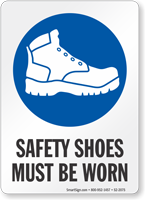 Safety Shoes Must Be Worn Job Site Safety Sign