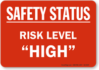 Safety Status Risk Level "HIGH" Magnetic Signs