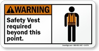 Safety Vest Required Warning Sign