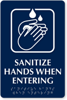 Sanitize Hands When Entering Braille Sign