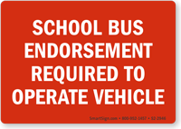 School Bus Endorsement Required To Operate Vehicle Label