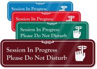 Session In Progress Do Not Disturb Engraved Sign