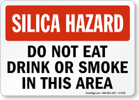 Do Not Eat Drink Smoke Silica Hazard Sign
