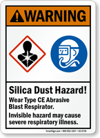 Silica Dust Hazard Wear Abrasive Blast Respirator Sign