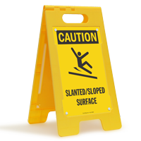 Slanted Sloped Surface Caution Floor Standing Sign