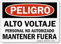 Spanish Peligro Alto Voltaje Mantener Fuera Sign