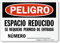Spanish Peligro Espacio Reducido Se Requiere Permiso Sign