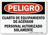Spanish Peligro Cuarto De Equipamiento De Acensor Sign