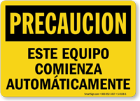 Este Equipo Comienza Automaticamente, Spanish Equipment Starts Sign