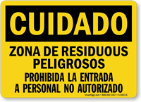 Cuidado Zona De Residuous Peligrosos, Spanish Hazardous Sign