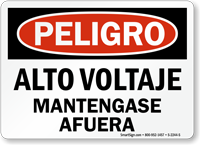 Peligro Alto Voltaje Mantengase Afuera Spanish Sign