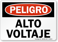 Spanish Alto Voltaje Peligro Sign, High Voltage Danger