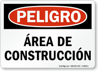 Spanish Peligro Area De Construccion Sign