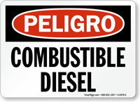Spanish Peligro Combustible Diesel Fuel Sign