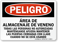 Spanish Peligro Area De Almacenaje De Veneno Sign