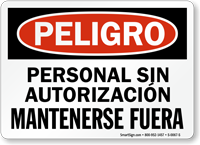 Peligro Personal Sin Autorizacion, Mantenerse Fuera Spanish Sign