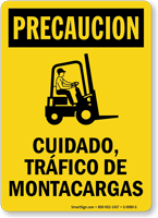 Spanish Trafico De Motacargas, Watch For Forklift Sign