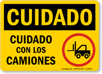 Cuidado Cuidado Con Los Camiones Spanish Sign