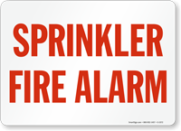 Sprinkler Fire Alarm Safety Sign