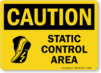 Static Control Area Caution Sign