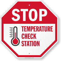 Stop Temperature Check Station Social Distancing Sign
