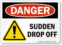 Sudden Drop Off OSHA Danger Sign With Graphic