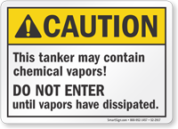 Tanker May Contain Chemical Vapors ANSI Caution Sign