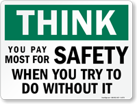 Think Safety Sign