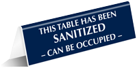 This Table Has Been Sanitized Can Be Occupied Tent Sign