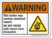 Trailer May Contain Chemical Vapors ANSI Warning Sign