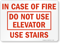 In Case of Fire; Elevator Sign