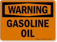 Warning Gasoline Oil Sign