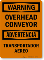 Overhead Conveyor Bilingual Sign