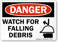Danger Watch For Falling Debris Sign