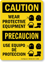 Bilingual Caution Wear Protective Equipment Sign