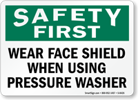 Wear Face Shield Goggles Sign