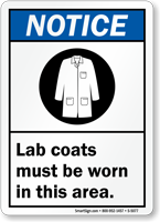 Lab Coats Must Be Worn ANSI Notice Sign
