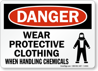Wear Protective Clothing When Handling Chemicals Sign