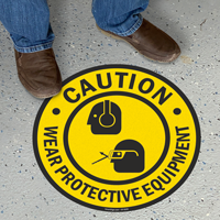 Wear Protective Equipment Floor Safety Sign