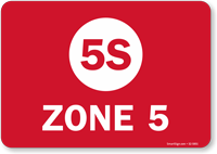 White On Red 5S Zone 5 Sign