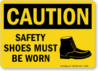 Caution Safety Shoes Must Be Worn Sign