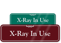 X Ray In Use ShowCase Wall Sign