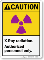 Caution (ANSI) X-Ray Radiation Authorized Sign