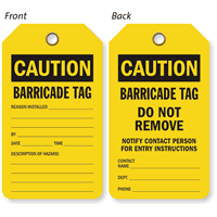 Double Sided Barricade Status OSHA Caution Tag