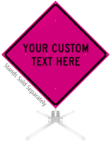 Custom Pink Roll Up Sign
