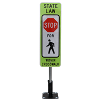 State Law Pedestrians Stop Road Traffic Sign and FlexPost Kit