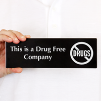 This Is A Drug Free Company Sign